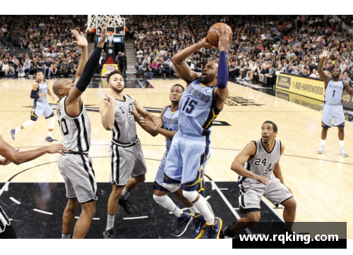 NBA现场直播：马刺与灰熊之间的激烈对决